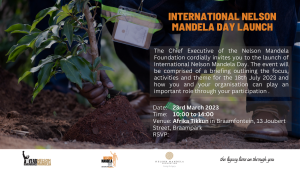 launch-of-nelson-mandela-international-day-2023-nelson-mandela-foundation